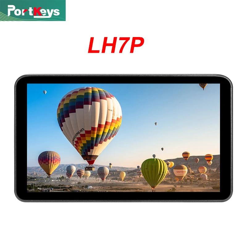 Portkeys LH7P   ī޶ ,  A7C, BMPCC, 4K, 6K, HDMI ȣȯ ġ ũ, 3D LUT , 7 ġ